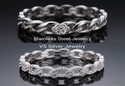 Stainless Steel Jewelry VS Sterling Silver Jewelry: A Comprehensive Comparison